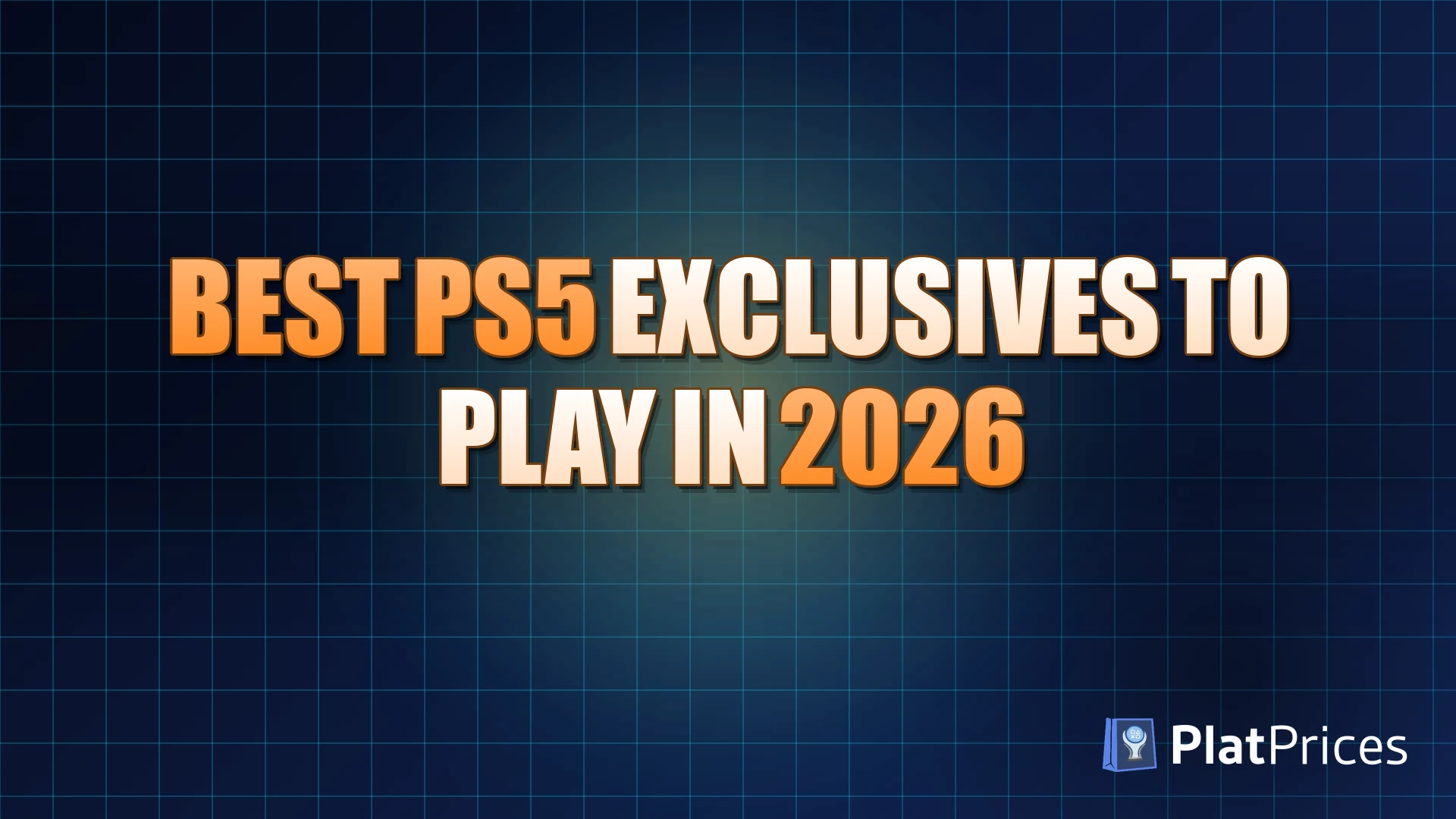 Best PS5 Exclusives to Play in 2026